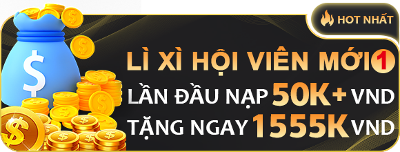 Chương trình lì xì hội viên mới lên tới 1.555k